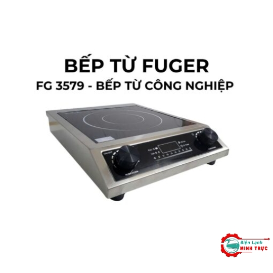 Bếp Từ Công Nghiệp Fuger FG-3579